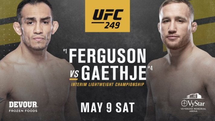 UFC 249 UK Time & TV Channel Tony Ferguson vs Justin Gaethje On TV Tonight!